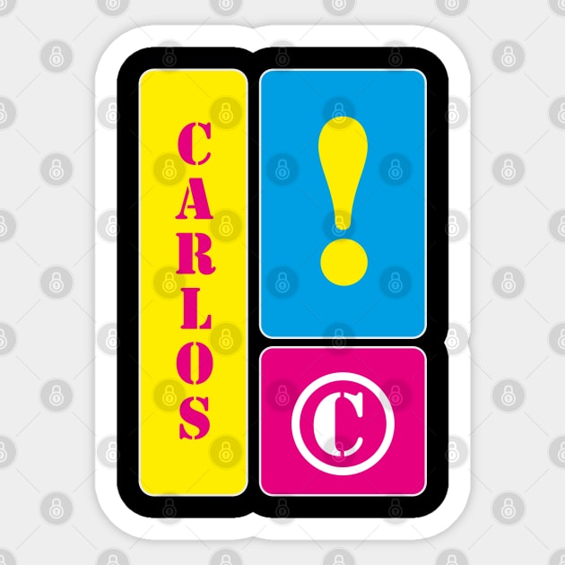 My name is Carlos Sticker by mallybeau mauswohn